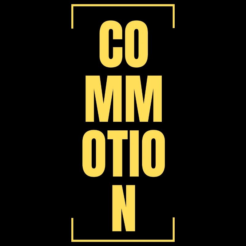 Commotion