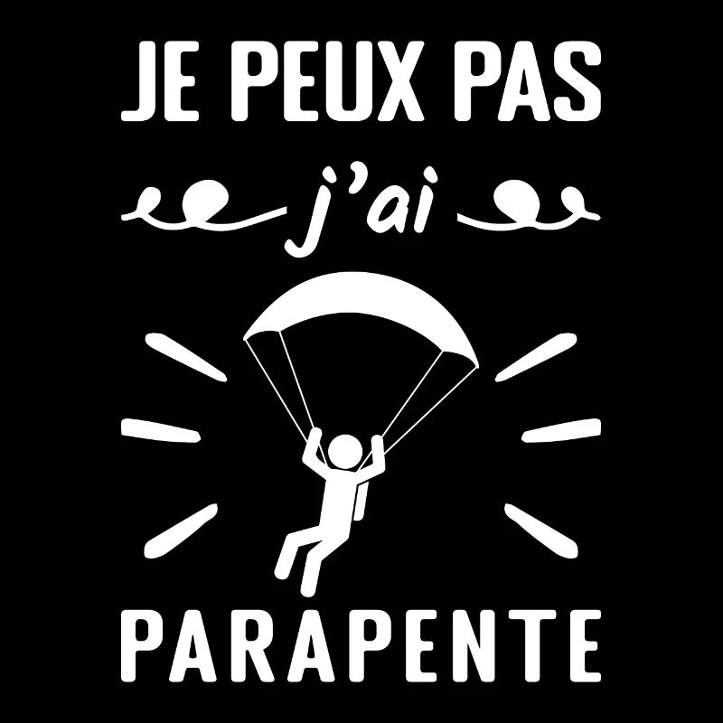 I Can't I Have Paragliding - Paraglider Gift