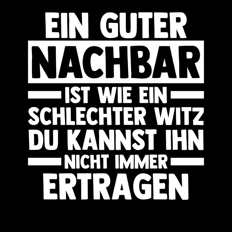 Nachbarschaft Bester Nachbar