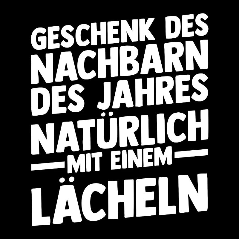 Nachbarschaft Bester Nachbar