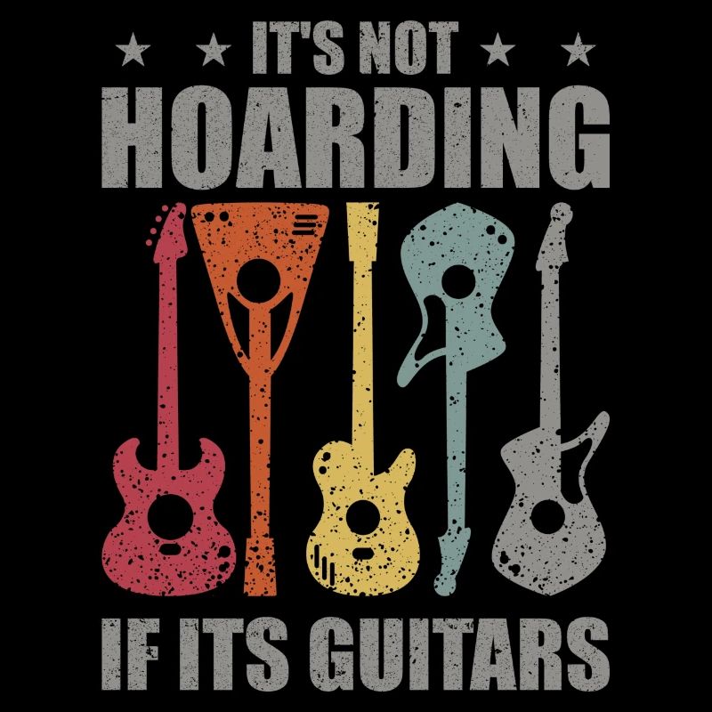 it's not hoarding if it's guitars
