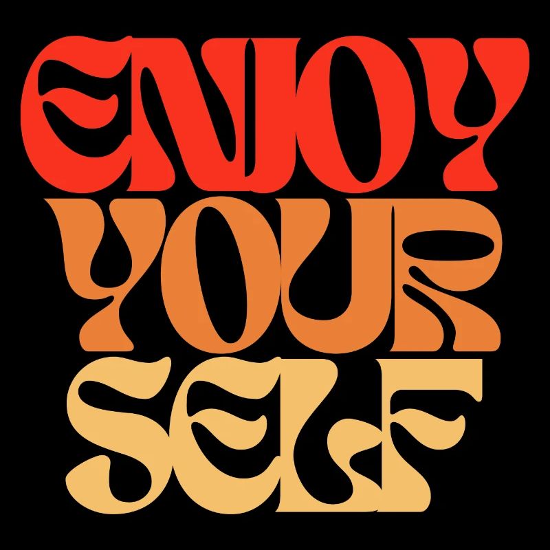 Enjoy Yourself Statement 70s Hippie Style