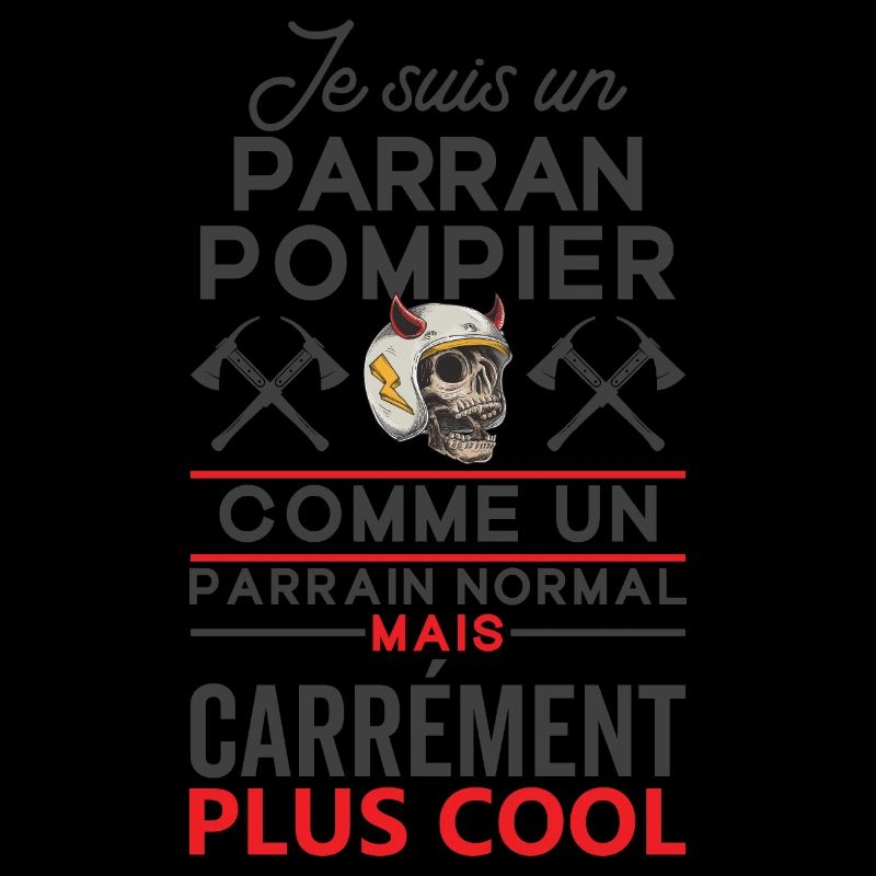 Parrain pompier comme un parrain normal plus cool