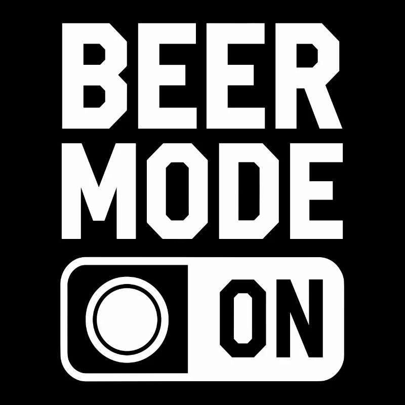 Beer Mode On Bierspruch Trinkspruch