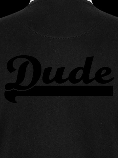 Dude