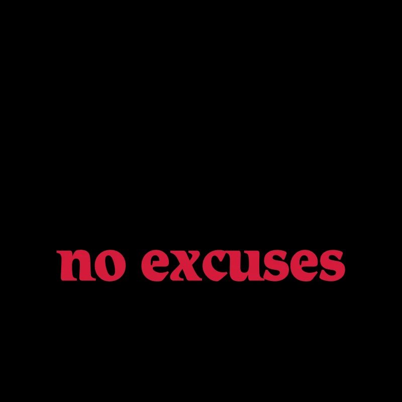 Train hard-no excuses