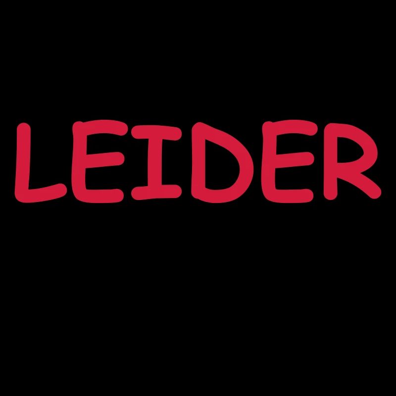 Leider nüchtern