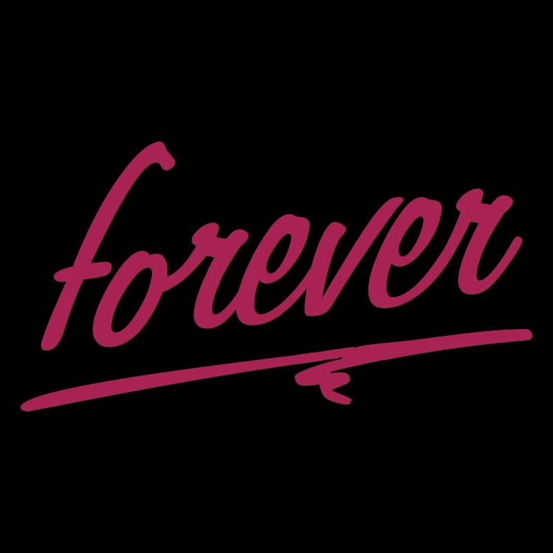 forever