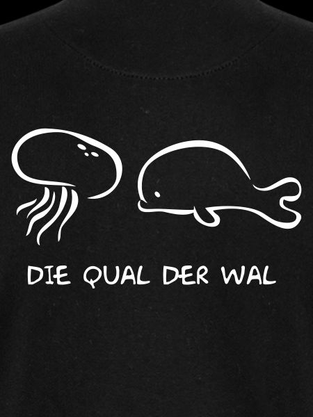 Die Qual Der Wal