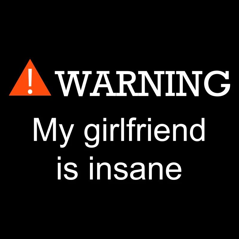 WARNING GIRLFRIEND