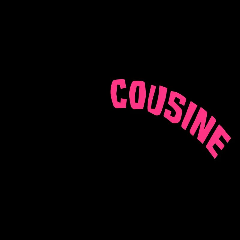 Super cousine c'est moi !!
