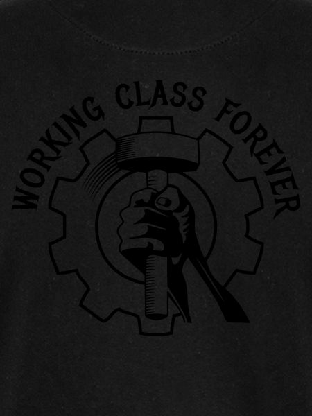 working class forever