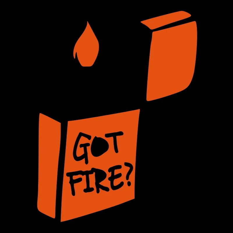Got Fire?