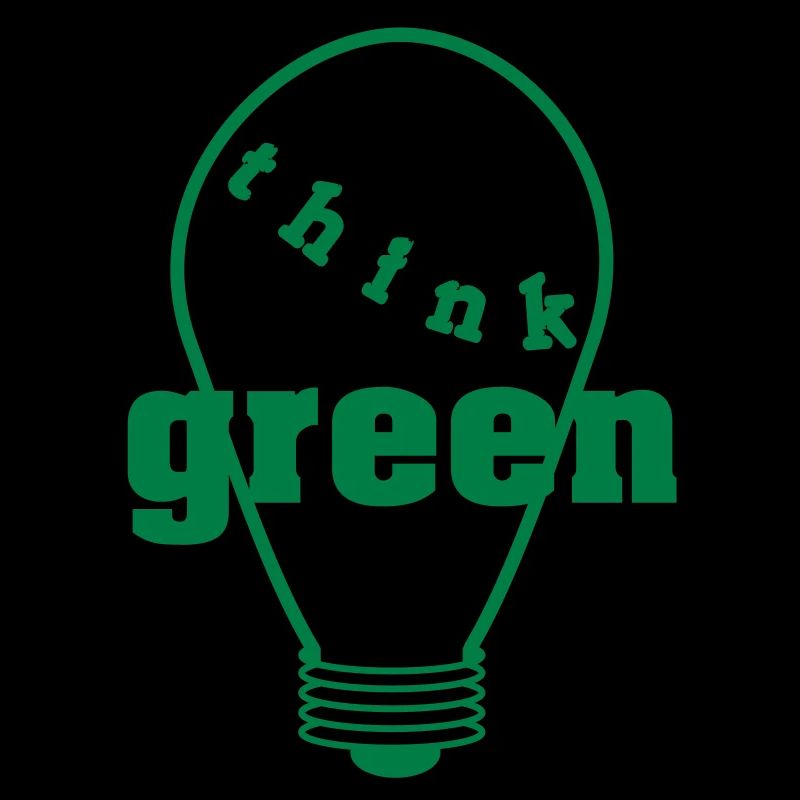 Think Green!