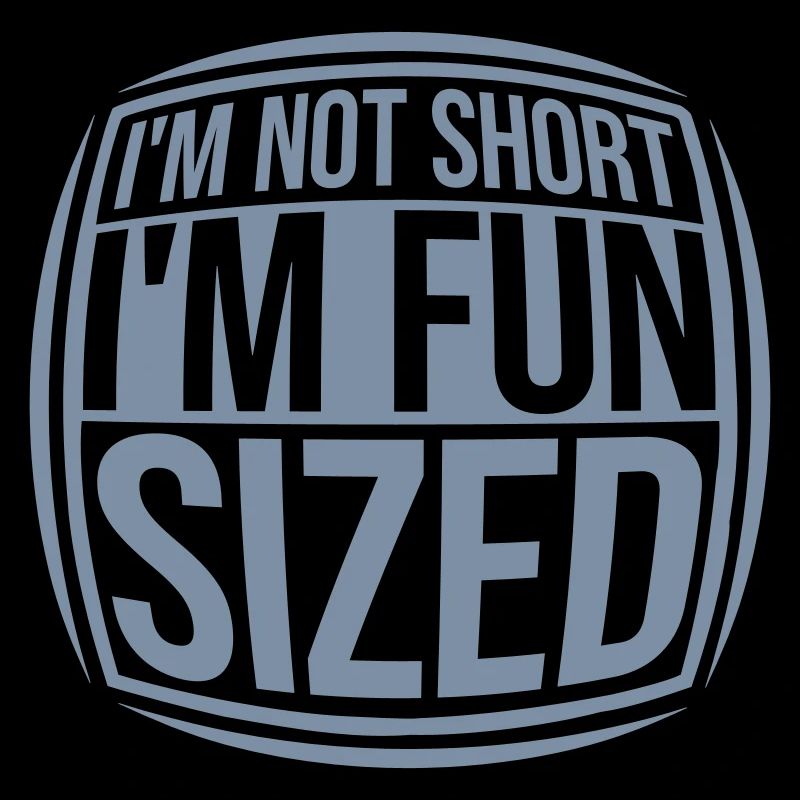 Not short fun sized