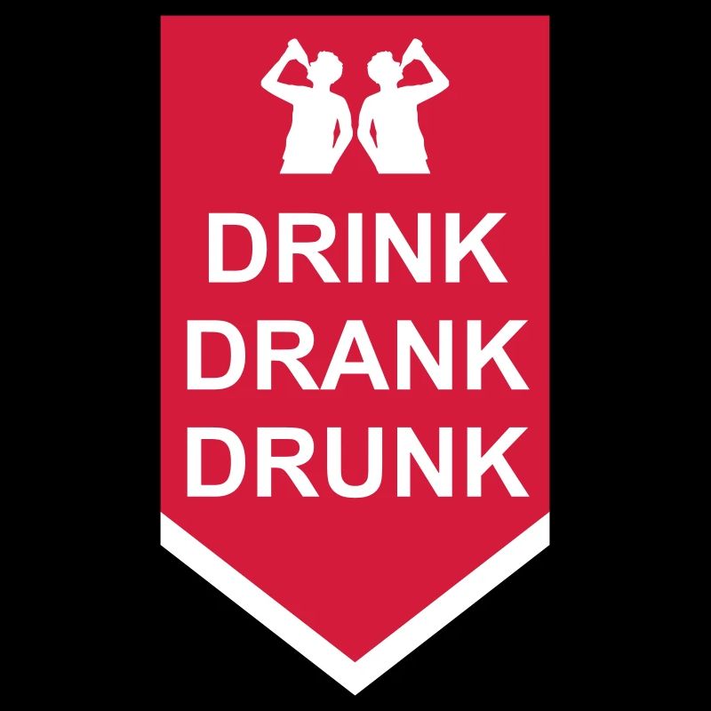 drink drank drunk quote