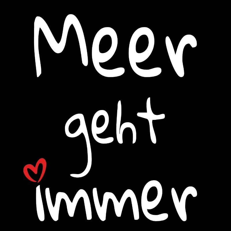 Meer geht immer