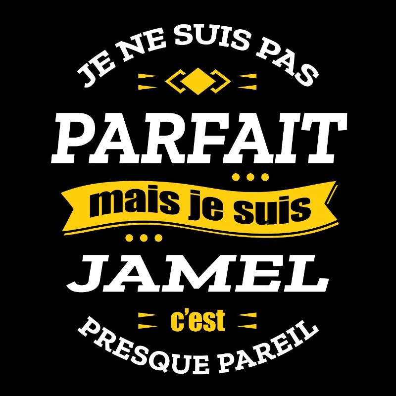 JAMEL PARFAIT - PRENOM JAMEL