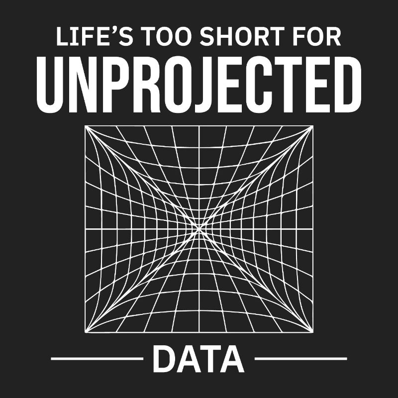 Unprojected Data GIS Cartography Mapping Error