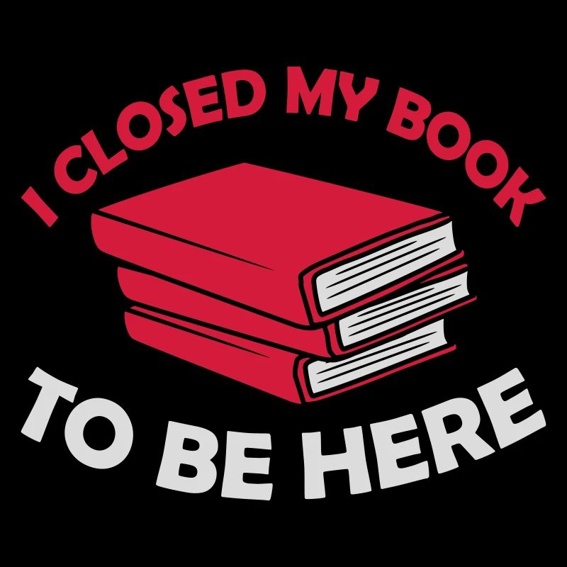I closed my book
