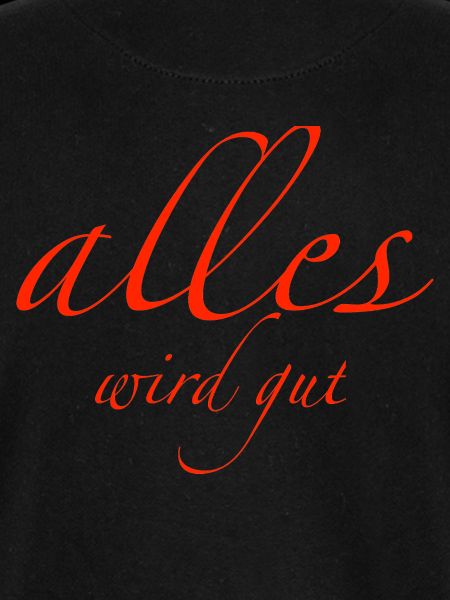 alles wird gut