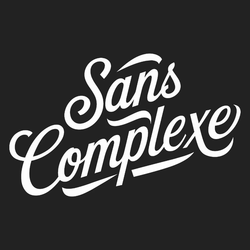 Sans complexe