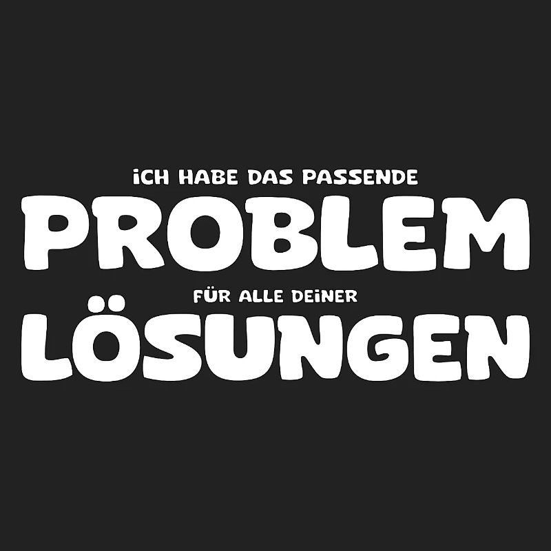 Funny Problem and Solution Saying