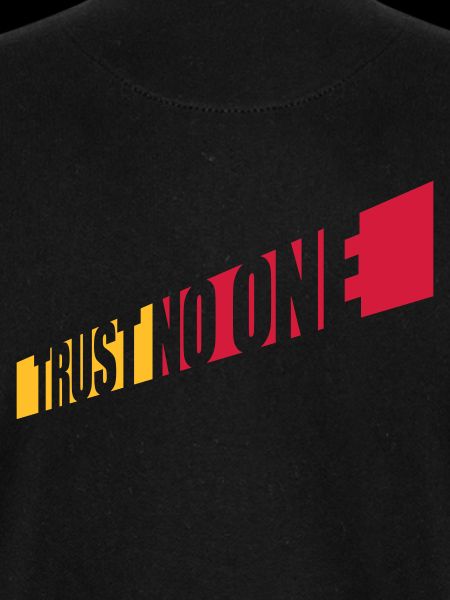 trust no one Zitat