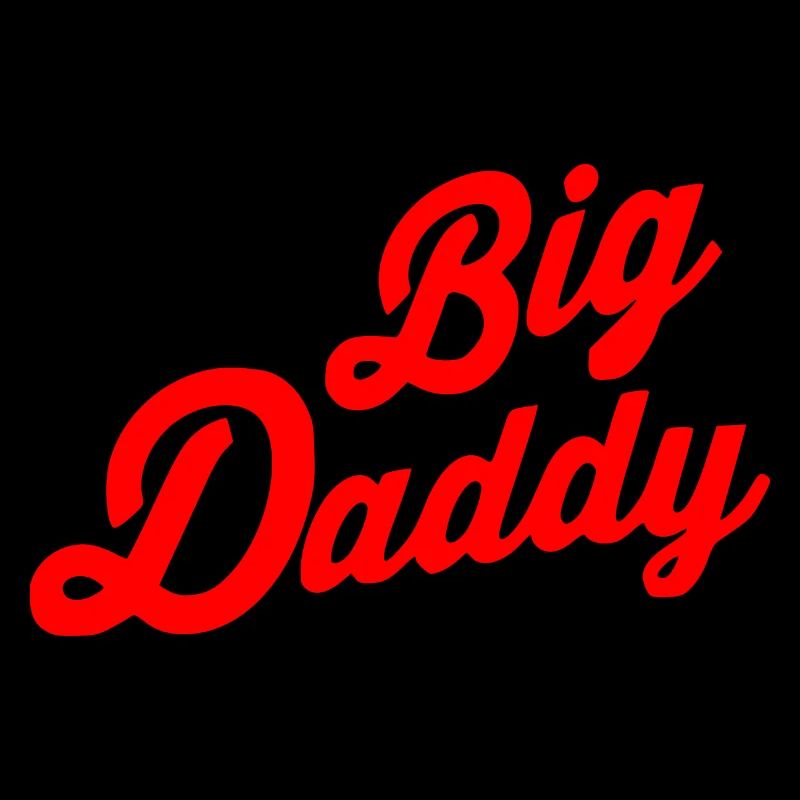 Big daddy