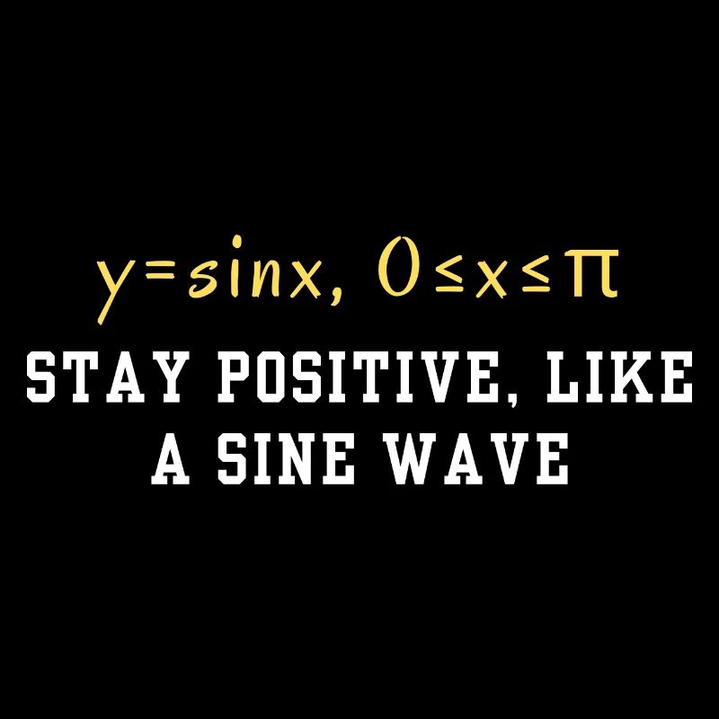 Funny Trigonometry Quote | Math Lovers Gifts
