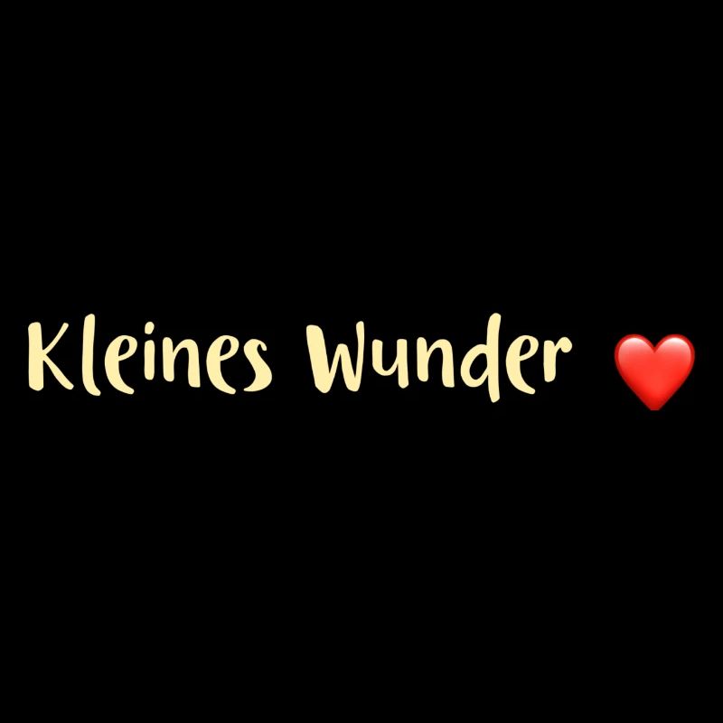 BABYSPRÜCHE - Kleines Wunder