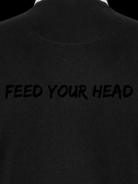 FEED YOUR HEAD