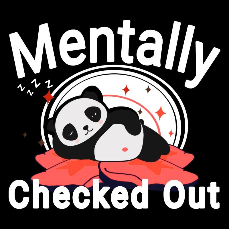 Mentally Checked Out