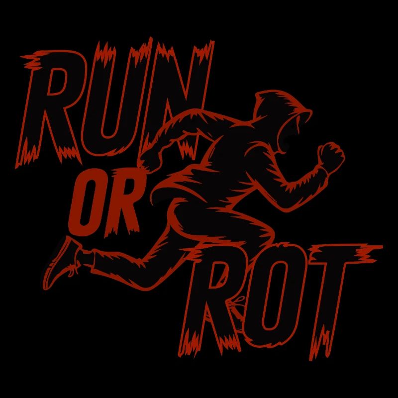 LAUFEN ODER VERROTTEN