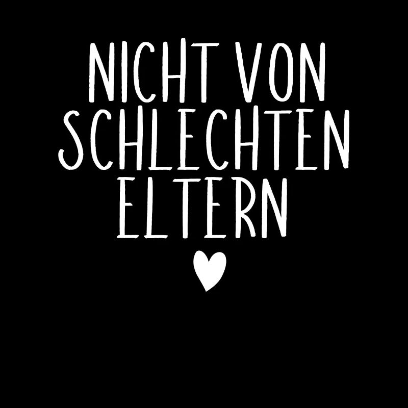 Nicht von schlechten Eltern Kinder Vatertag Mutter