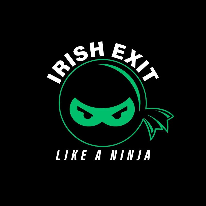 Irish Exit Like a Ninja St. Patrick's Day Gift