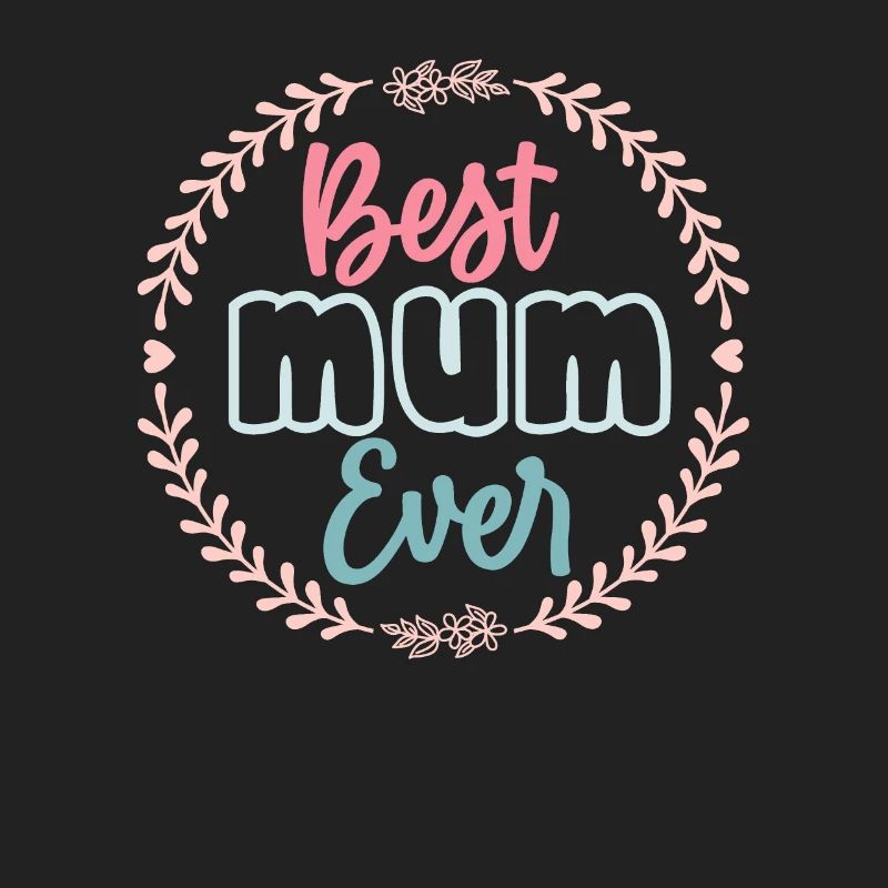 Beste Mutter aller Zeiten - Muttertag
