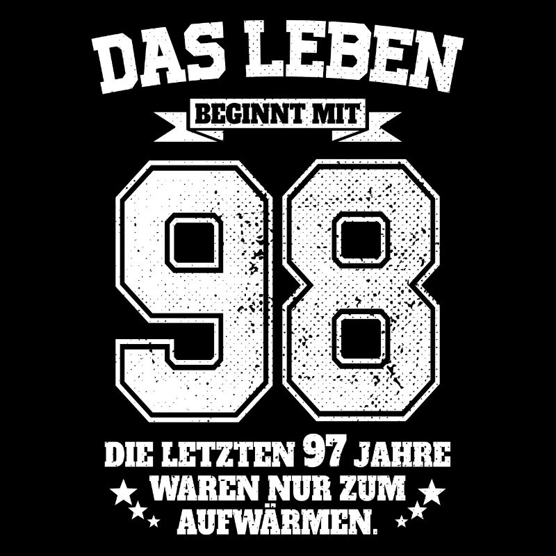 98. Geburtstag Geschenk Das Leben Beginnt Mit 98
