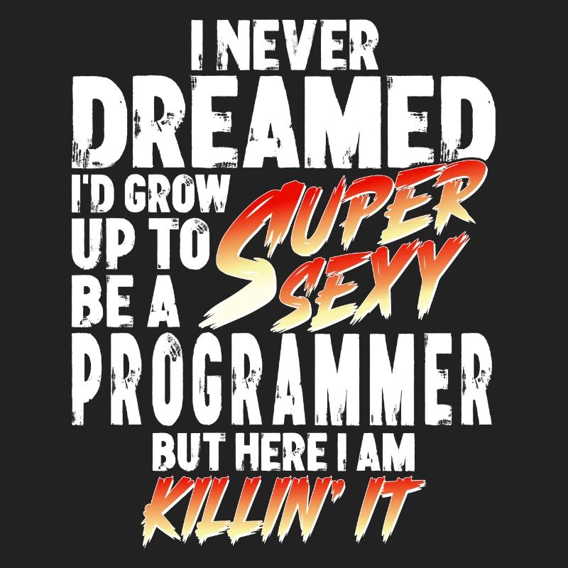 Super Sexy Programmierer Coder Geschenk