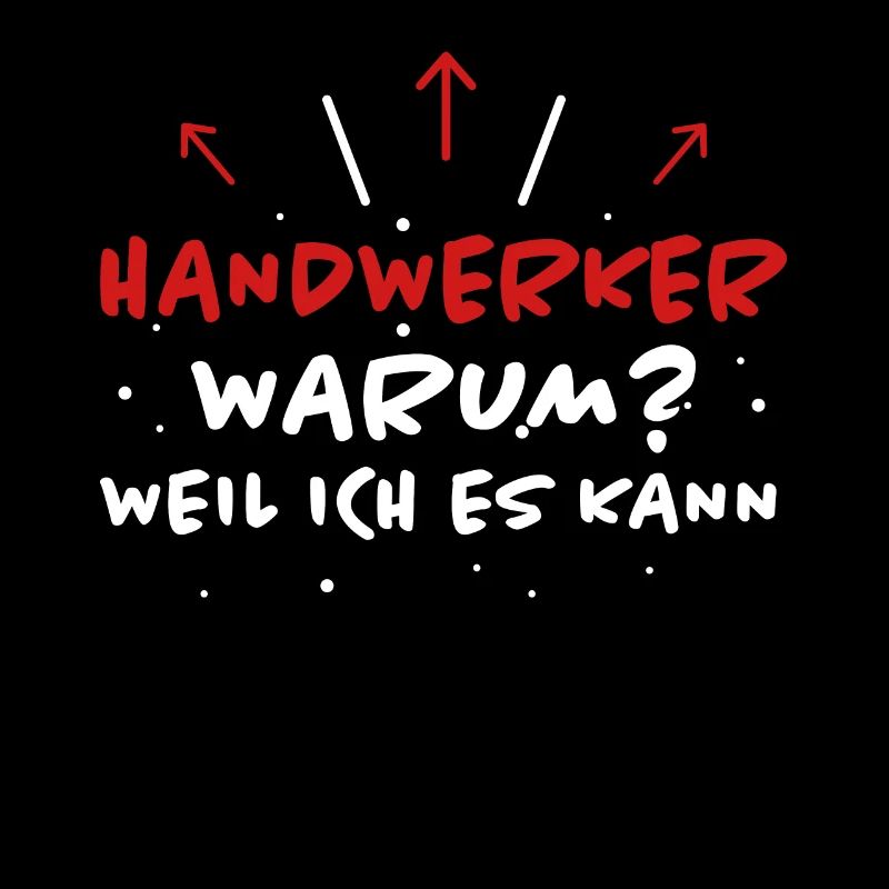 Handwerker Spruch Heimwerker Handwerker Geschenk