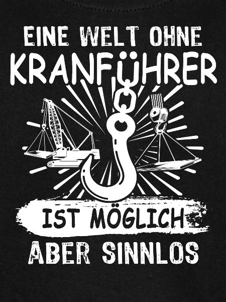 Kranfahrer Kran Kranfuehrer