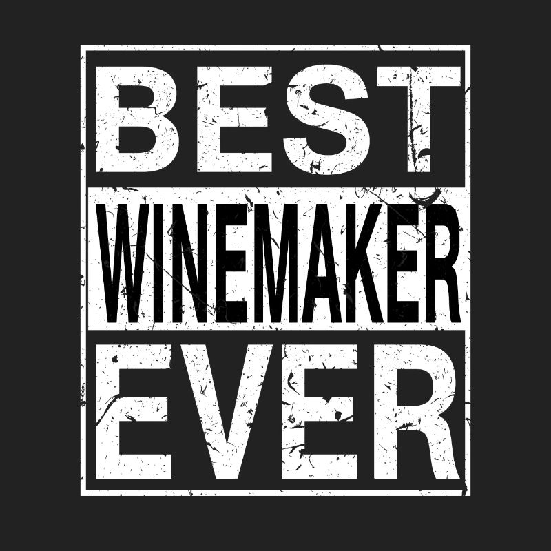 Best Winemaker Ever Winemaker Gift