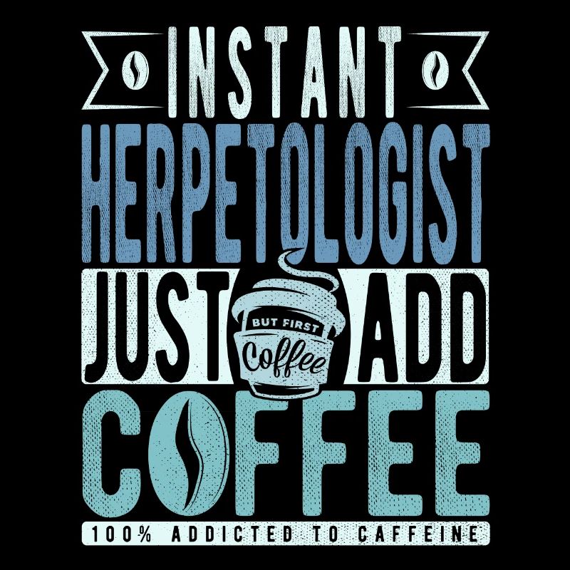 Herpétologiste instantané Il suffit d’ajouter du café
