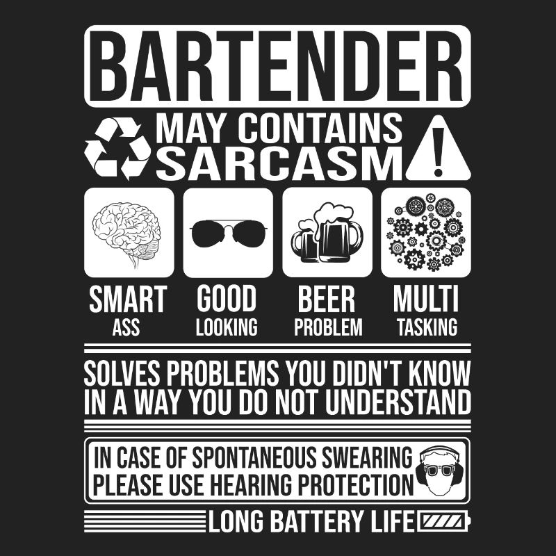 Bartender Sarcasm funny Gift Bartender
