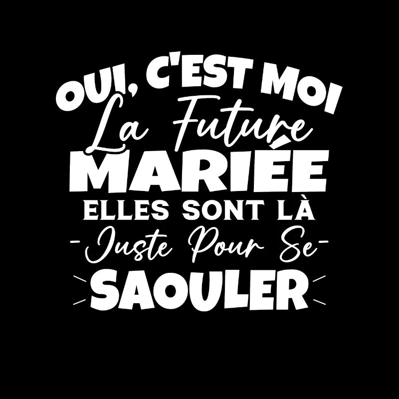 Future Mariée Idée Originale EVJF