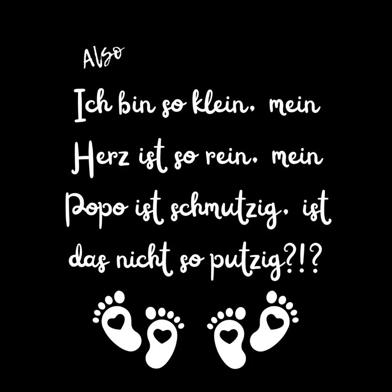 Ich bin so klein.