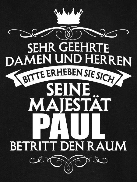 PAUL - Majestät