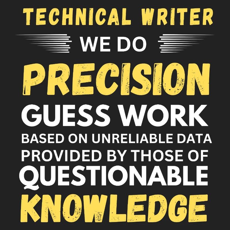 Technical Writer Precision Guesswork