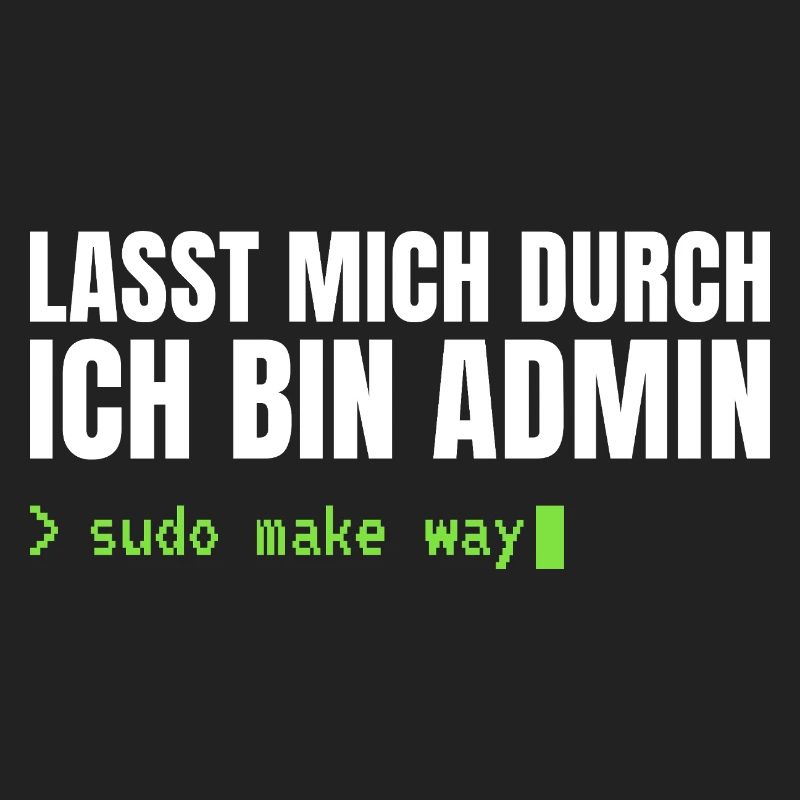 Lasst mich durch, ich bin Admin – Sudo Make Way