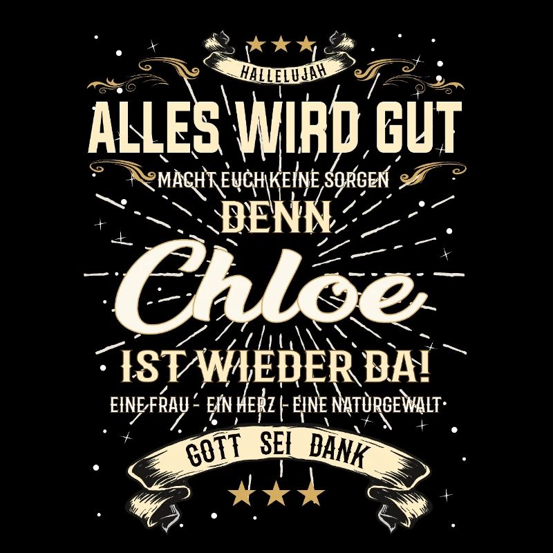 Alles wird gut denn Chloe Ist da Outfit